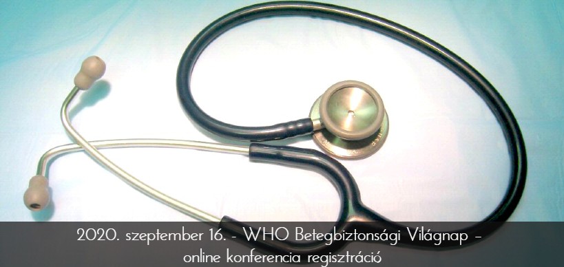 WHO Betegbiztonsági Világnap - konferencia regisztráció